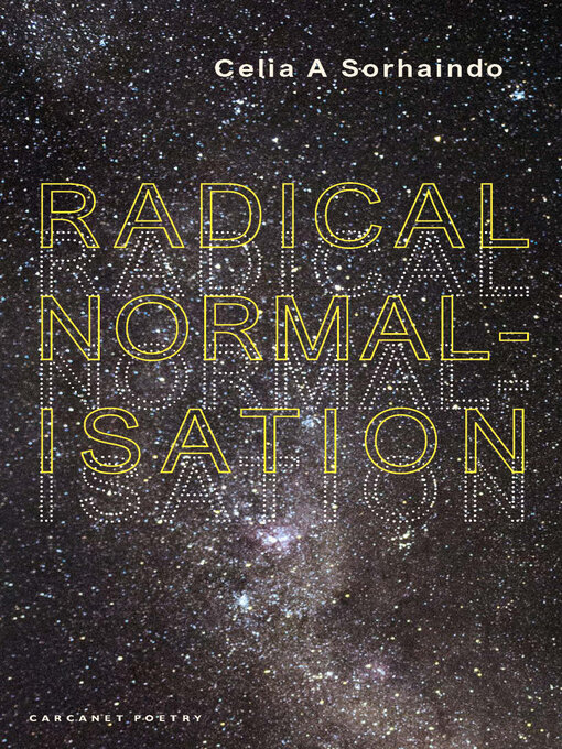 Title details for Radical Normalisation by Celia A Sorhaindo - Available